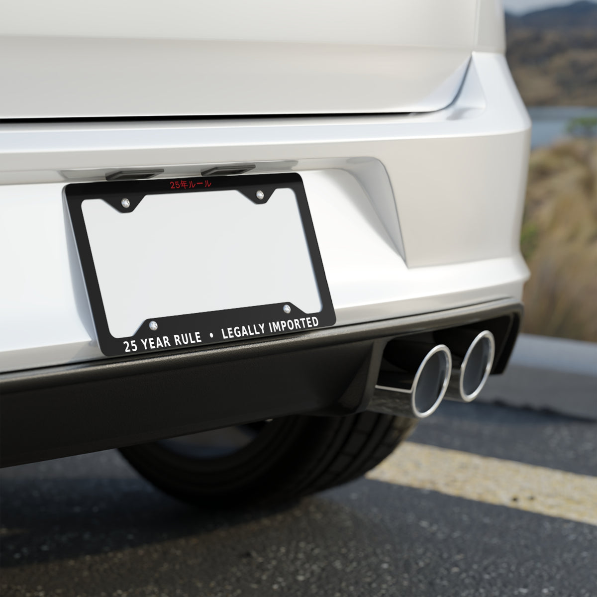25 Year Rule License Plate Frame — 25年ルール JDM Import Legally Imported Frame