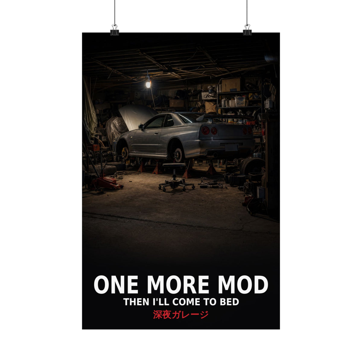 One More Mod Poster — Midnight Garage Skyline Project Car JDM Wall Art