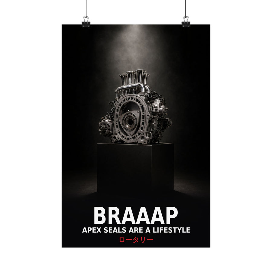 Rotary Engine Poster — BRAAAP Apex Seals Are a Lifestyle 13B JDM Wall Art