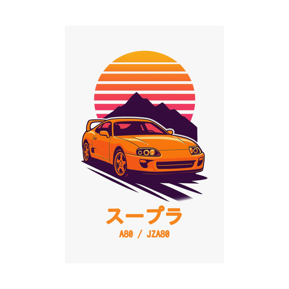 Toyota Supra MK4 Poster — Retro Sunset JDM Car Wall Art