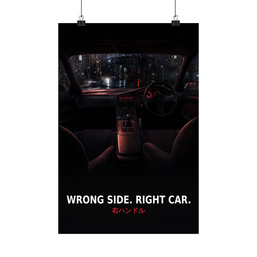 Right Hand Drive Poster — Wrong Side, Right Car JDM Interior Wall Art